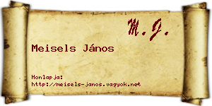 Meisels János névjegykártya
